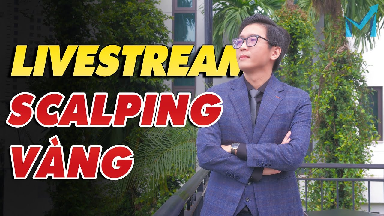 Thực Chiến Scalping Vàng Cùng mForex – mForex Livestream