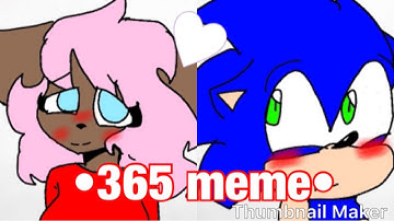 ||•365 meme•||