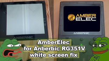 Anbernic RG351V AmberElec white screen FIX (works with ArkOs too)