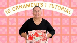I Used Fabric Scraps to Make 16 Christmas Ornaments!