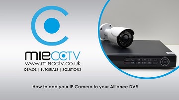 How to add your Eclipse IP CCTV Camera to your Alliance DVR