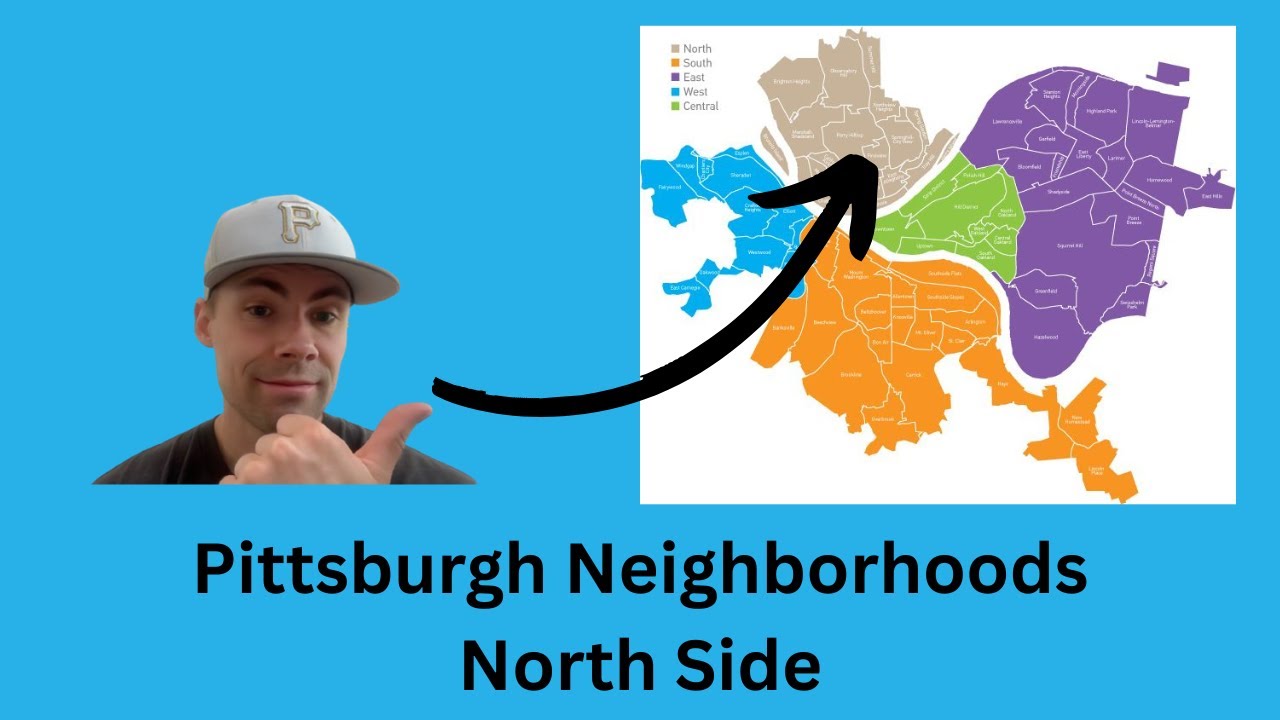 Pittsburgh Neighborhoods Overview - North Side (RE Investor/Agent POV)