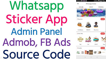 Whatsapp Sticker App Source Code With Admin Panel With Admob and Facebook Ads