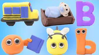 The Letter B | Learn the ABC's | Claymation Learn the Alphabet