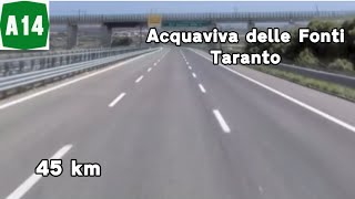 A14 - Acquaviva delle Fonti-Taranto Resimi