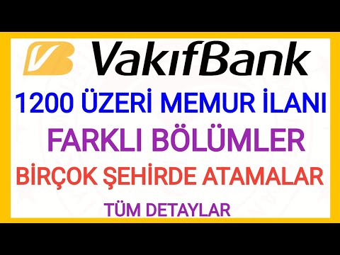 1200 ÜZERİ YENİ MEMUR ATAMASI🌟VAKIFBANK YENİ MEMUR İLANI BAŞVURU SÜRECİ YAZILI SINAVI VE DETAYLAR ✅