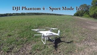 DJI Phantom 4 Sport Mode Test