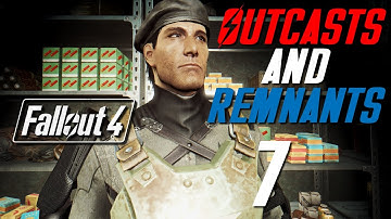 OUTCASTS AND REMNANTS - Fallout 4 Quest Mod Part 7