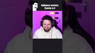 Najlepsze suchary Czachy cz.4