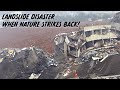 When Nature Strikes Back: Landslides (Full Program)