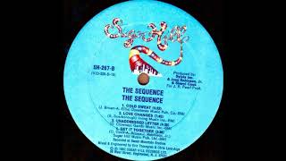 Video thumbnail of "The Sequence - Love Changes - 1982"