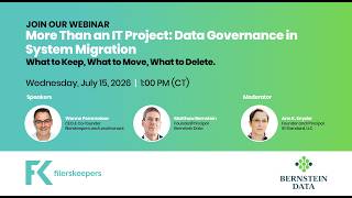 Data Governance in System Migration | filerskeepers x Bernstein Data Webinar