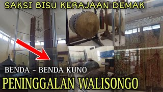 BENDA - BENDA KUNO PENINGGALAN WALISONGO‼️MUSEUM MASJID AGUNG DEMAK, BUKTI SEJARAH KERAJAAN DEMAK