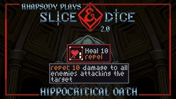 First, Do Ridiculous Harm | Rhapsody Plays Slice & Dice