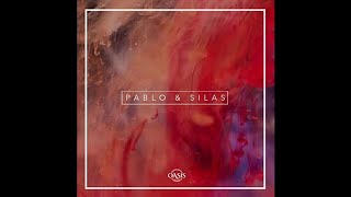 Oasis Ministry - Pablo Y Silas