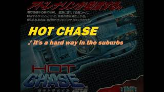 ホットチェイス it's a hard way in the suburbs