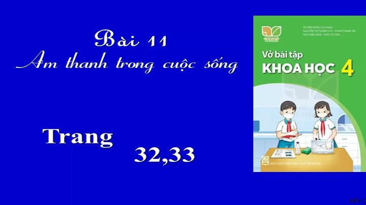 Giải vở bài tập khoa học lớp 4 bài 11 năm 2024