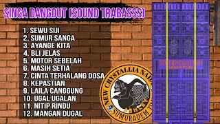 SOUND TRABASSS NEW CRYSTALLIA NADA FULL ALBUM PILIHAN PALING BANYAK DICARI