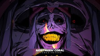 Montagem Coral (Slowed+Reverb) by GYM Motivation 5,571 views 9 days ago 3 minutes, 31 seconds