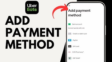 How to Add a Payment Method in Uber Eats Mobile App