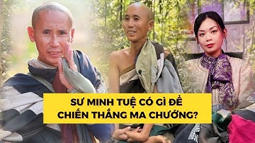 Sư Minh Tuệ Có Gì Để Chiến Thắng Ma Chướng? | Jennie Uyen Chu
