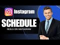 How To Schedule Reels On Instagram