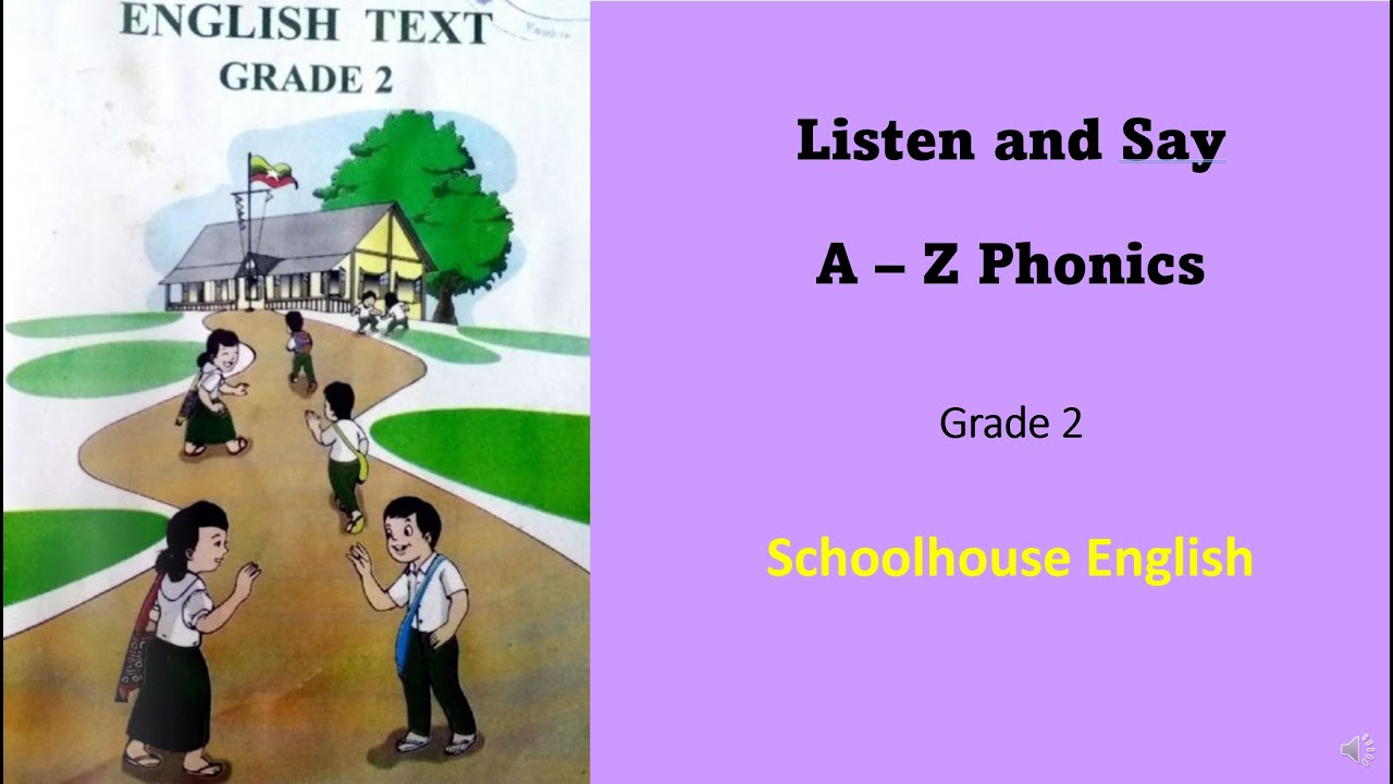 ဒုတိယတန်း AZ Phonics Listen And Say YouTube