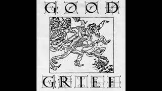 Good Grief - No Mas 7