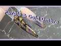 Purple and Gold Ombre Acrylic Nails | Nail Tutorial | The Polished Lily