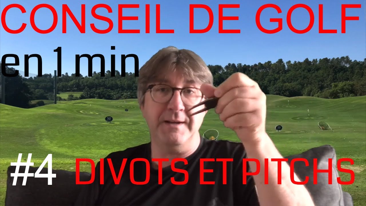CONSEIL DE GOLF en 1 min