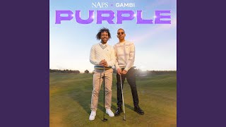Purple (feat. Gambi)