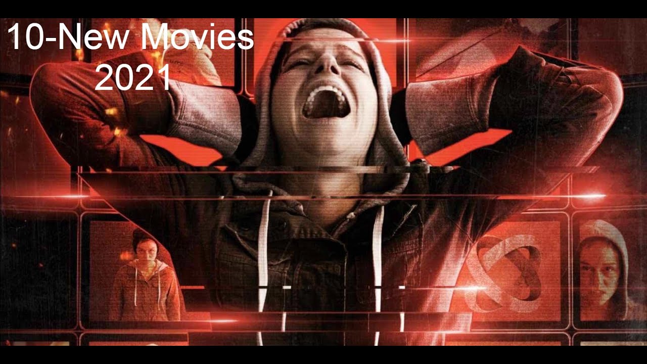 10New Movies 2021 YouTube