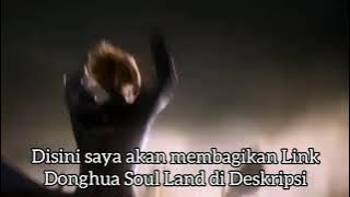 Link Soul Land eps 182 sub indo