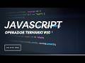 10- Operador Ternario en JavaScript #10