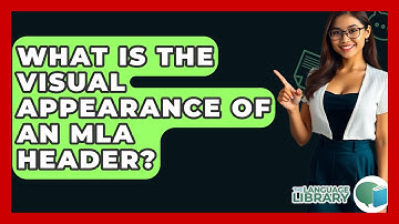 What Is The Visual Appearance Of An MLA Header? - The Language Library
