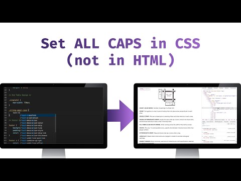Don't type in ALL CAPS in HTML. Let the CSS take care of that (and the time-savings reasons why)
