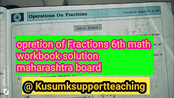 Operations of Fractions | Class 6 Maths | Maharashtra Board | Full Chapter Explained