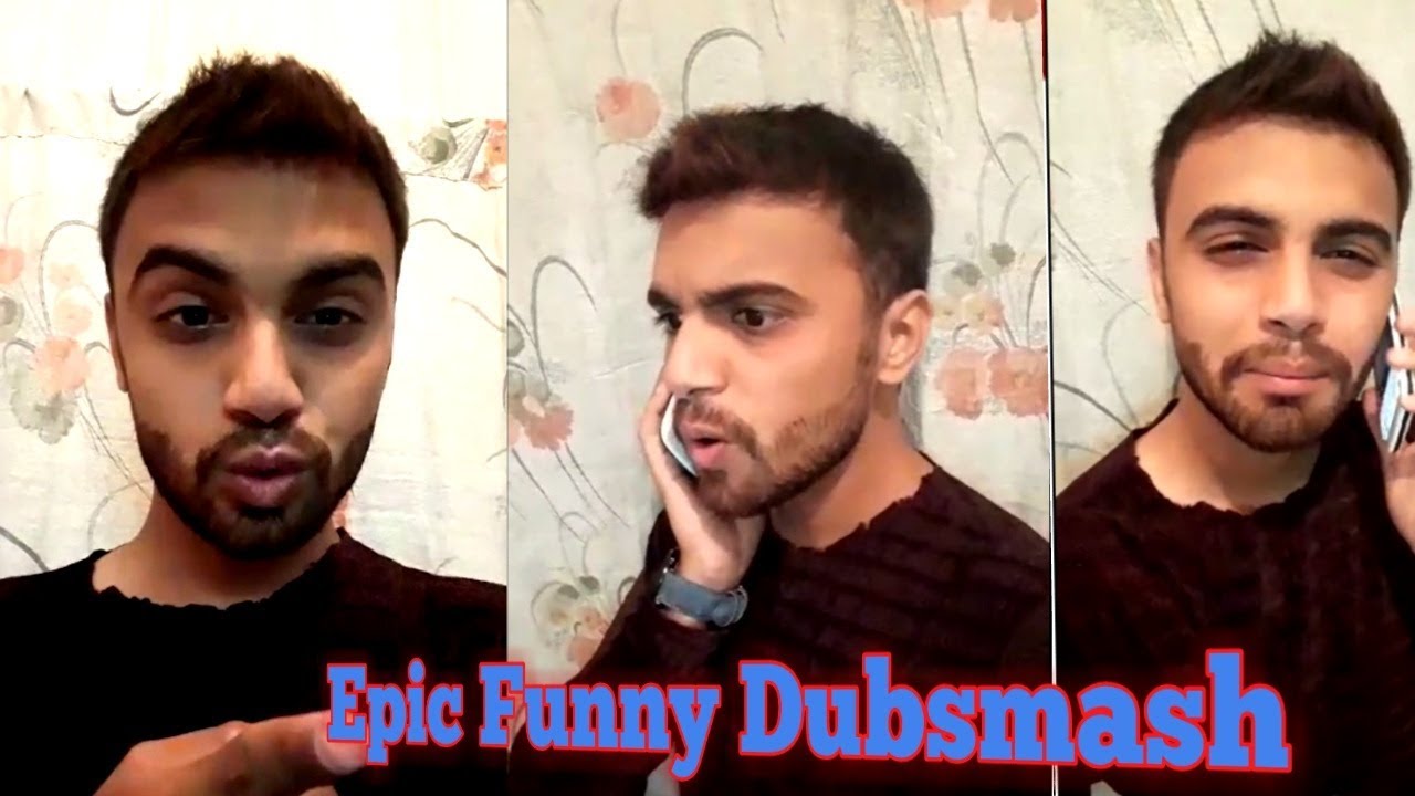 Epic Funny Dubsmash | Abbas razvi - YouTube