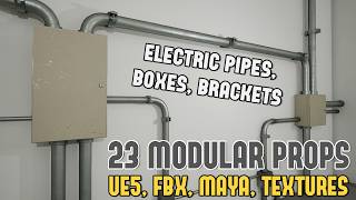 UE5 Modular Asset Pack: Electric Pipes, Boxes, Brackets - Use Ready (UE5, FBX, Maya) (WoLD Patreon)