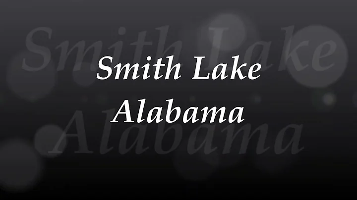 Smith Lake Alabama   Floyd Franks Real Estate