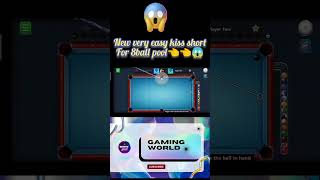 New very easy kiss short for 8ball pool/GAMING WORLD 🌎/#8ballpool #shortvideo #viral #shorts screenshot 2