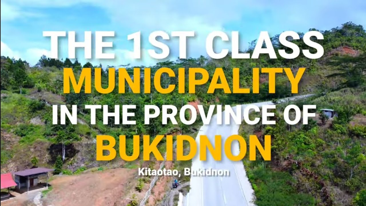 Kitaotao Bukidnon Aerial View - 1st Class Municipality of Bukidnon - DJI Drone Shot