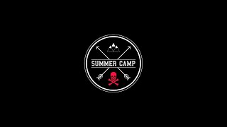 Summer Camp - Trailer