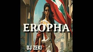 DJ Zeki - E R O P H A 𐤀𐤓𐤈𐤆𐤀 #audio Resimi