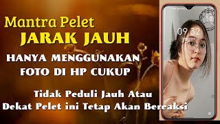 PELET AMPUH - BERMODAL FOTO DI HP, Ilmu Pengasihan Jarak Jauh Paling Ampuh, Ilmu Pelet