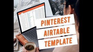 Pinterest Airtable Template