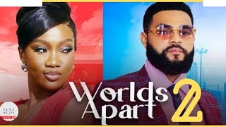 WORLD'S APART - 2 (Trending Nigerian Nollywood Movie Review) Chinenye Nnebe, Flashboy #2024