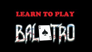Balatro Tutorial for ABSOLUTE Beginners