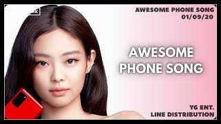 BLACKPINK X SAMSUNG - Awesome Phone Song (Awesome Screen Awesome Camera) | Line Distribution 