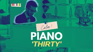 Thirty (Piano by Steven Solomon original) screenshot 1